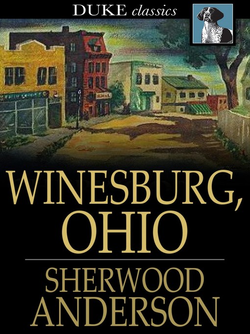 Titeldetails für Winesburg, Ohio nach Sherwood Anderson - Verfügbar